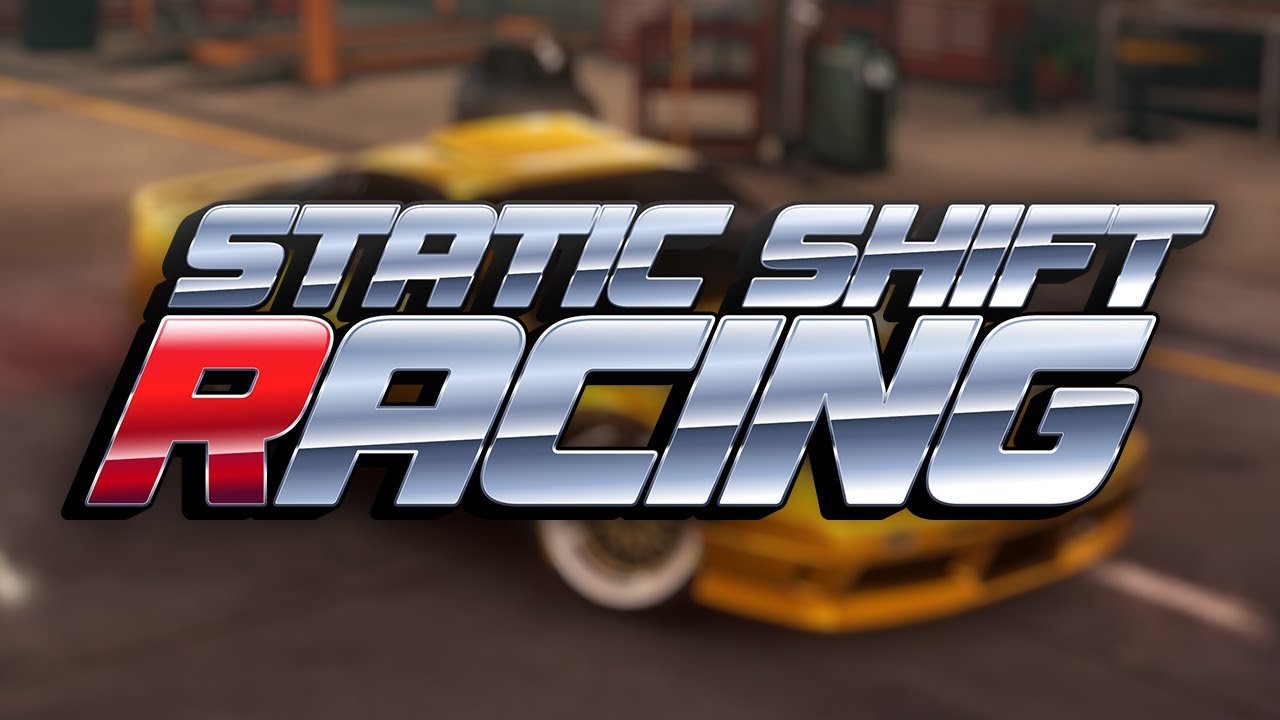 Static Shift Racing mod